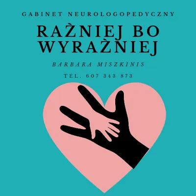 Gabinet Neurologopedyczny "Raźniej, bo wyraźniej" Barbara Miszkinis